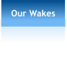 Our Wakes