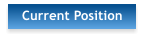 Current Position